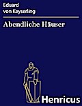 Abendliche Häuser
