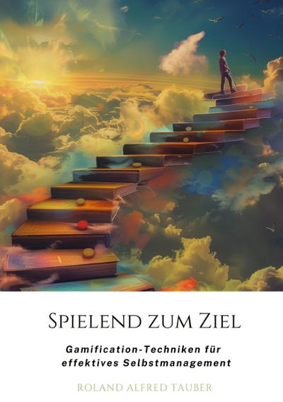 Spielend zum Ziel