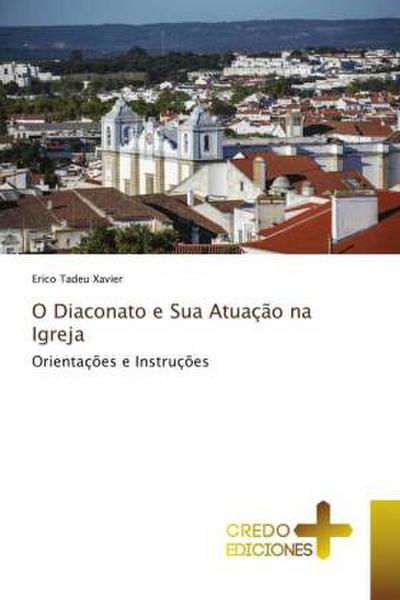 O Diaconato e Sua Atuação na Igreja
