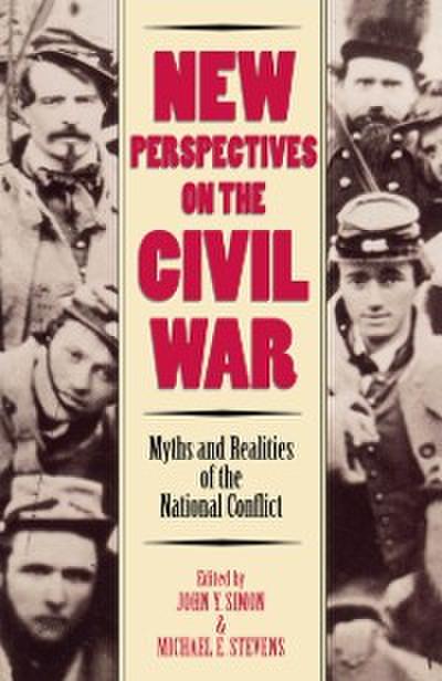 New Perspectives on the Civil War