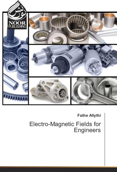 Electro-Magnetic Fields for Engineers