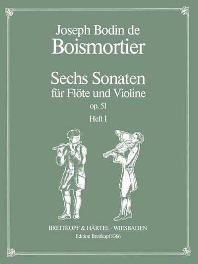 6 Sonaten op.51 Band 1(Nr.1-3)für Flöte und Violine
