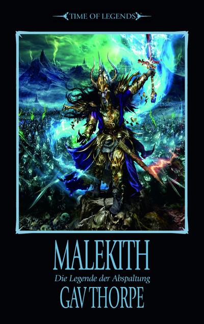 Thorpe, G: Time of Legends - Malekith