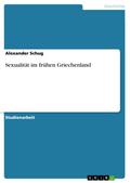 Sexualität im frühen Griechenland
