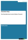 Die Kavalierstour in der frühen Neuzeit