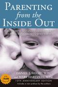 Parenting from the Inside Out: How a Deeper Self-U