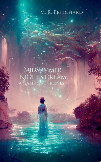 Pritchard, M: Midsummer Night’s Dream