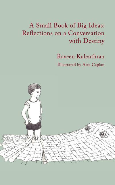 A Small Book of Big Ideas