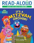 It’s a Mitzvah, Grover!