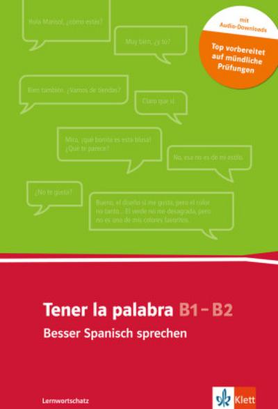 Tener la palabra B1-B2