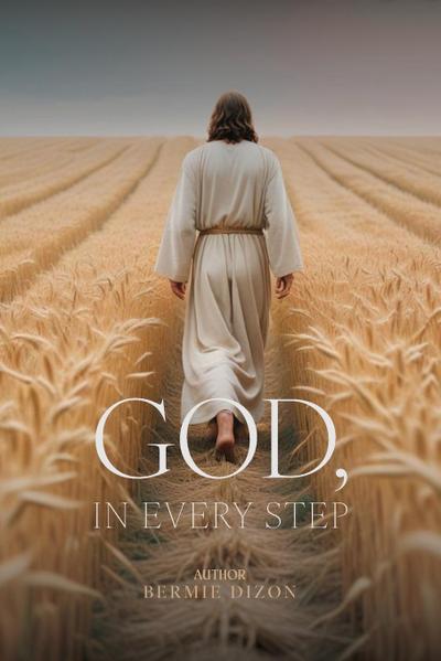 God, in Every Step