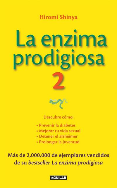 La Enzima Prodigiosa 2