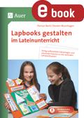 Lapbook gestalten im Lateinunterricht