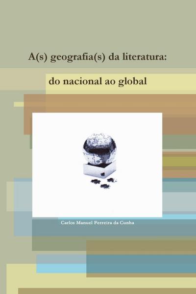 A(s) Geografia(s) Da Literatura