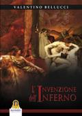 L’Invenzione dell’Inferno