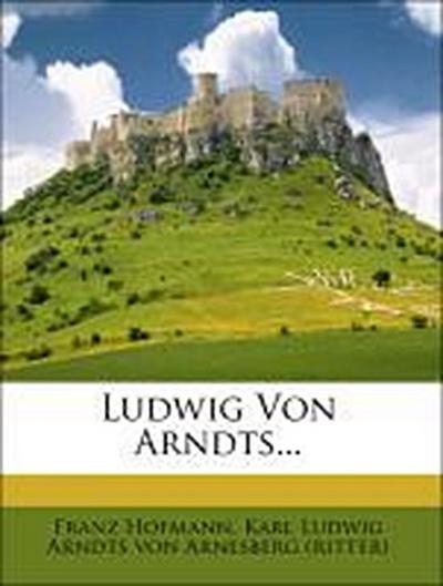 Hofmann, F: Ludwig Von Arndts