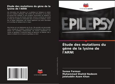 Étude des mutations du gène de la lysine de l’ARNt