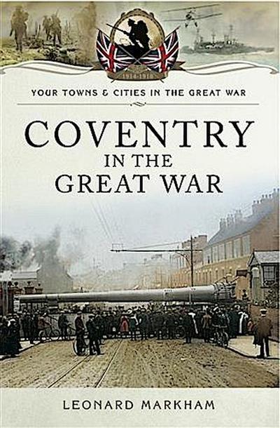 Coventry in the Great War