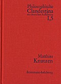 Texte und Dokumente. Band 5: Matthias Knutzen