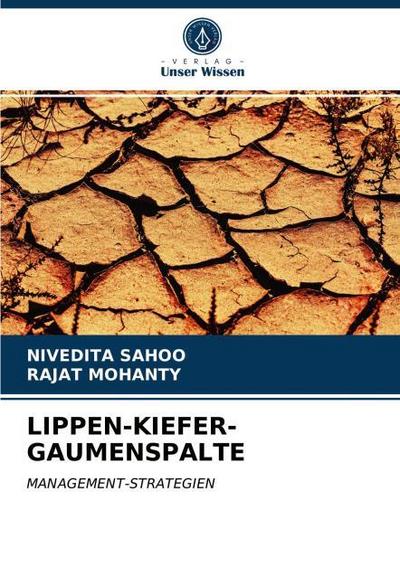 LIPPEN-KIEFER-GAUMENSPALTE