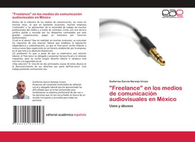 "Freelance" en los medios de comunicación audiovisuales en México
