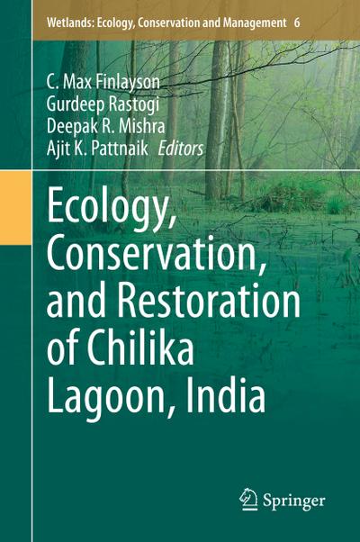 Ecology, Conservation, and Restoration of Chilika Lagoon, India