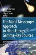 The Multi-Messenger Approach to High-Energy Gamma-