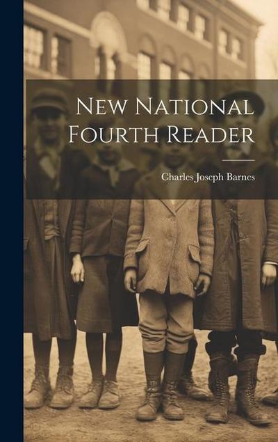 New National Fourth Reader