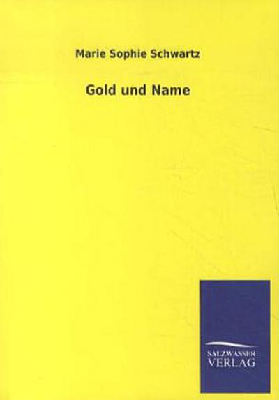 Gold und Name