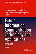 Future Information Communication Technology and Applications
