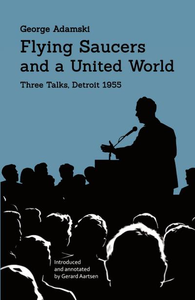 Flying Saucers and a United World