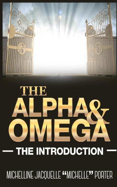 The Alpha and Omega
