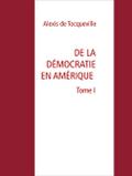 De la démocratie en Amérique