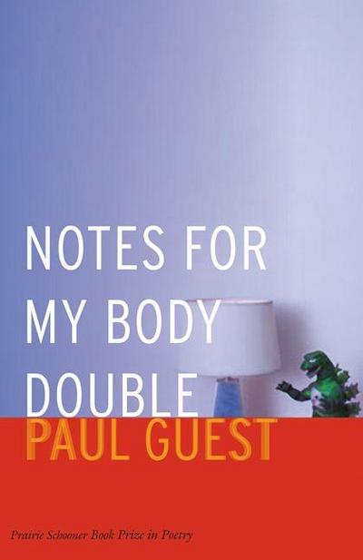 Notes for My Body Double