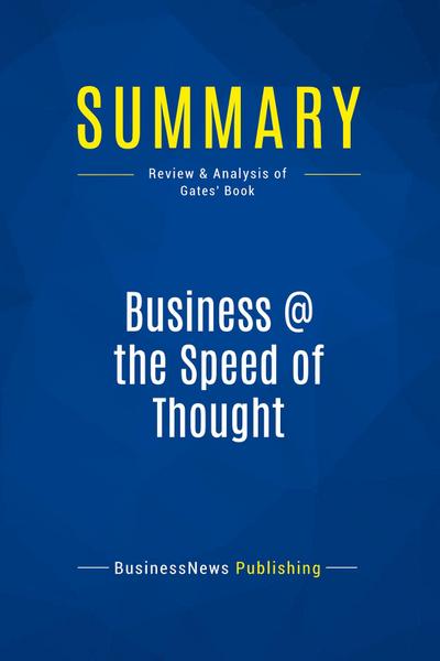 Summary: Business @ the Speed of Thought