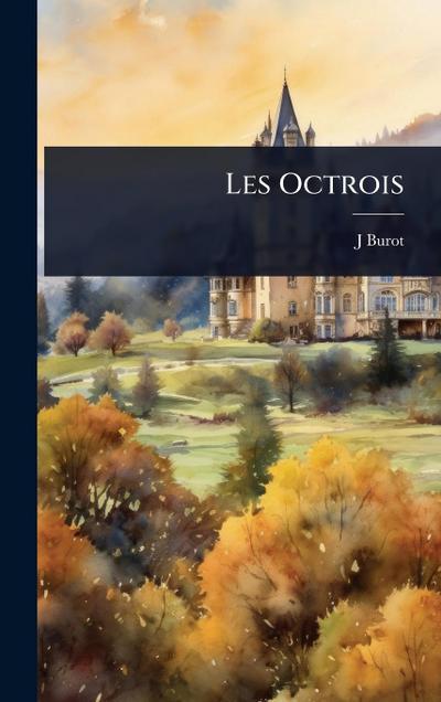 Les Octrois