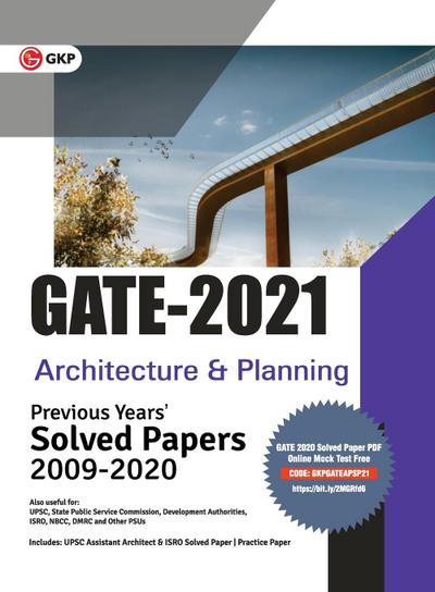 GATE 2021 -  Architecture & Planning - Previous Years’ Solved Papers 2009-2020