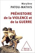 Préhistoire de la violence et de la guerre