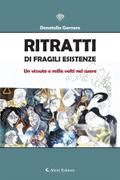 Ritratti di fragili esistenze
