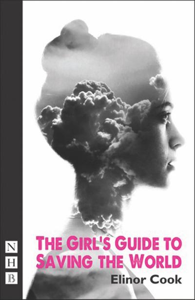 The Girl’s Guide to Saving the World