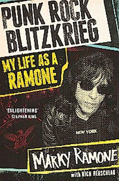 Punk Rock Blitzkrieg - My Life As A Ramone