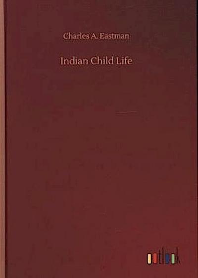 Indian Child Life