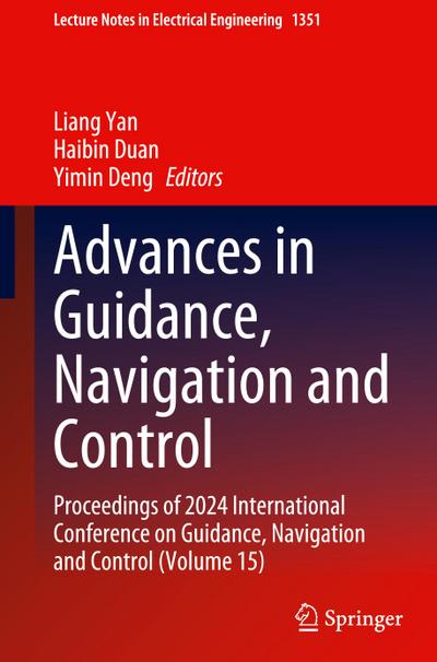 Advances in Guidance, Navigation and Control