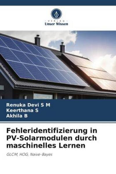 Fehleridentifizierung in PV-Solarmodulen durch maschinelles Lernen