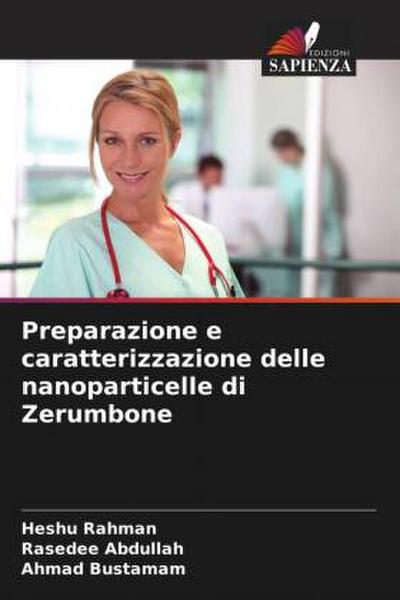 Preparazione e caratterizzazione delle nanoparticelle di Zerumbone