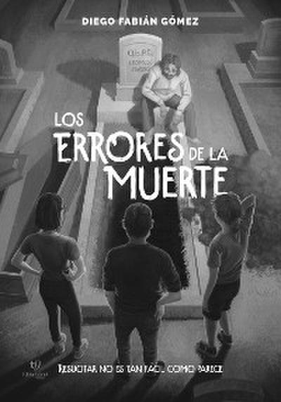 Los errores de la muerte