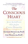 The Conscious Heart