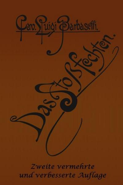 Luigi Barbasetti - Das Stoßfechten