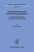 Stiftungskollisionsrecht und Niederlassungsfreiheit
