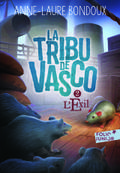 La Tribu de Vasco - L’Exil